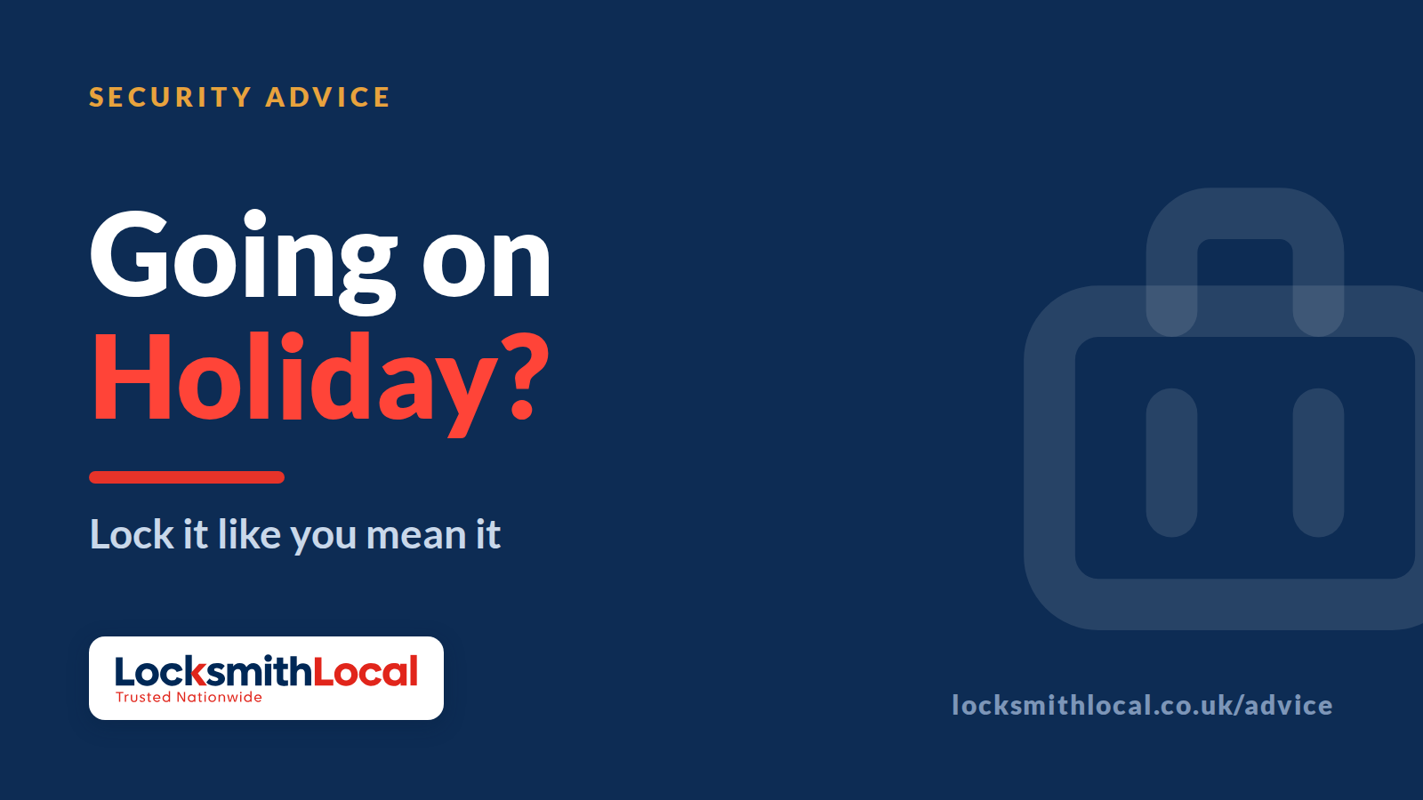 Securing Your Home While You're Away: A Locksmith's Holiday Checklist